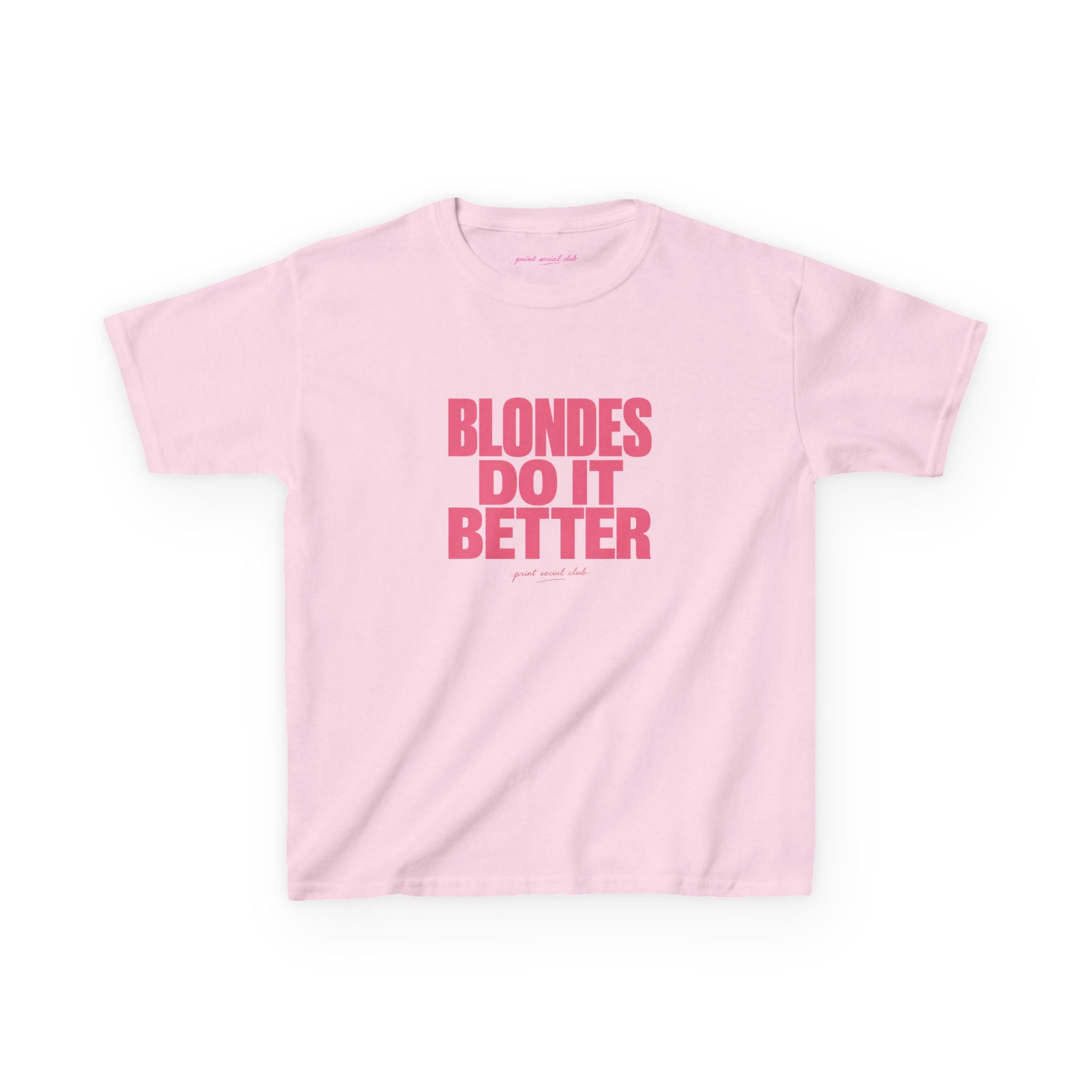 Blondes Do It Better Baby Tee in Light Pink, front