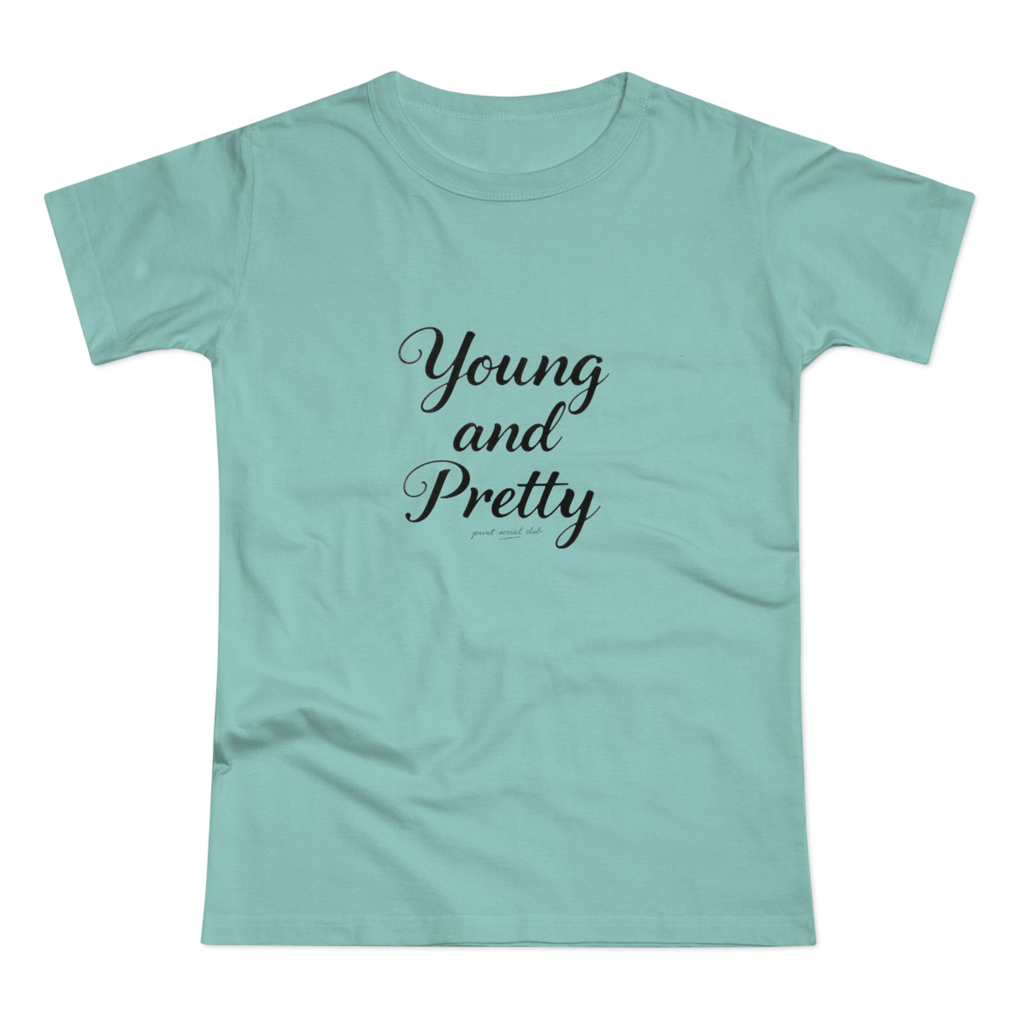 Young & Pretty tee