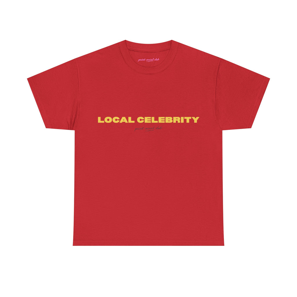 Local Celebrity Classic Tee in Red, front