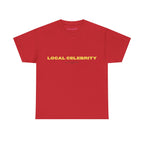 Local Celebrity Classic Tee in Red, front