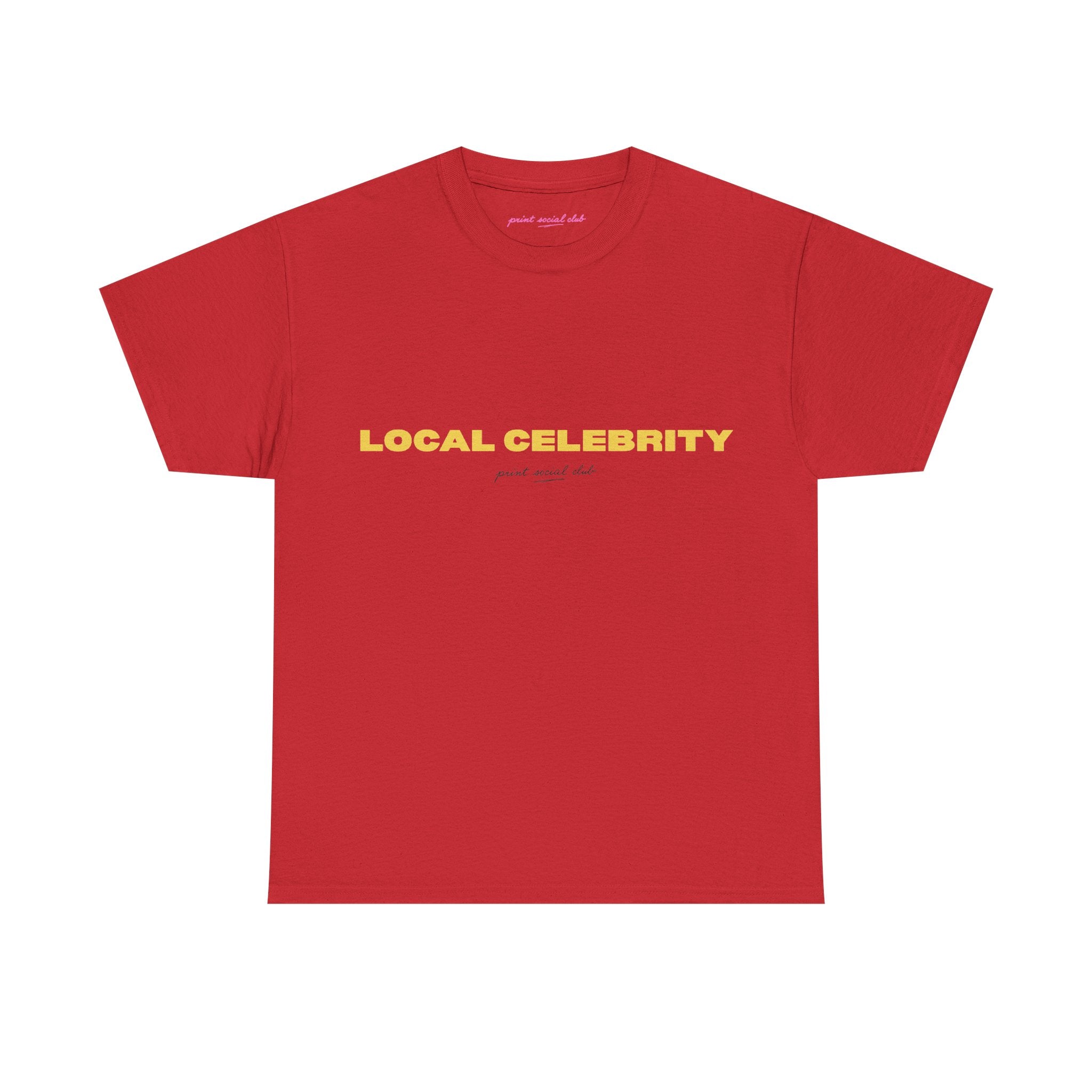 Local Celebrity Classic Tee in Red, front