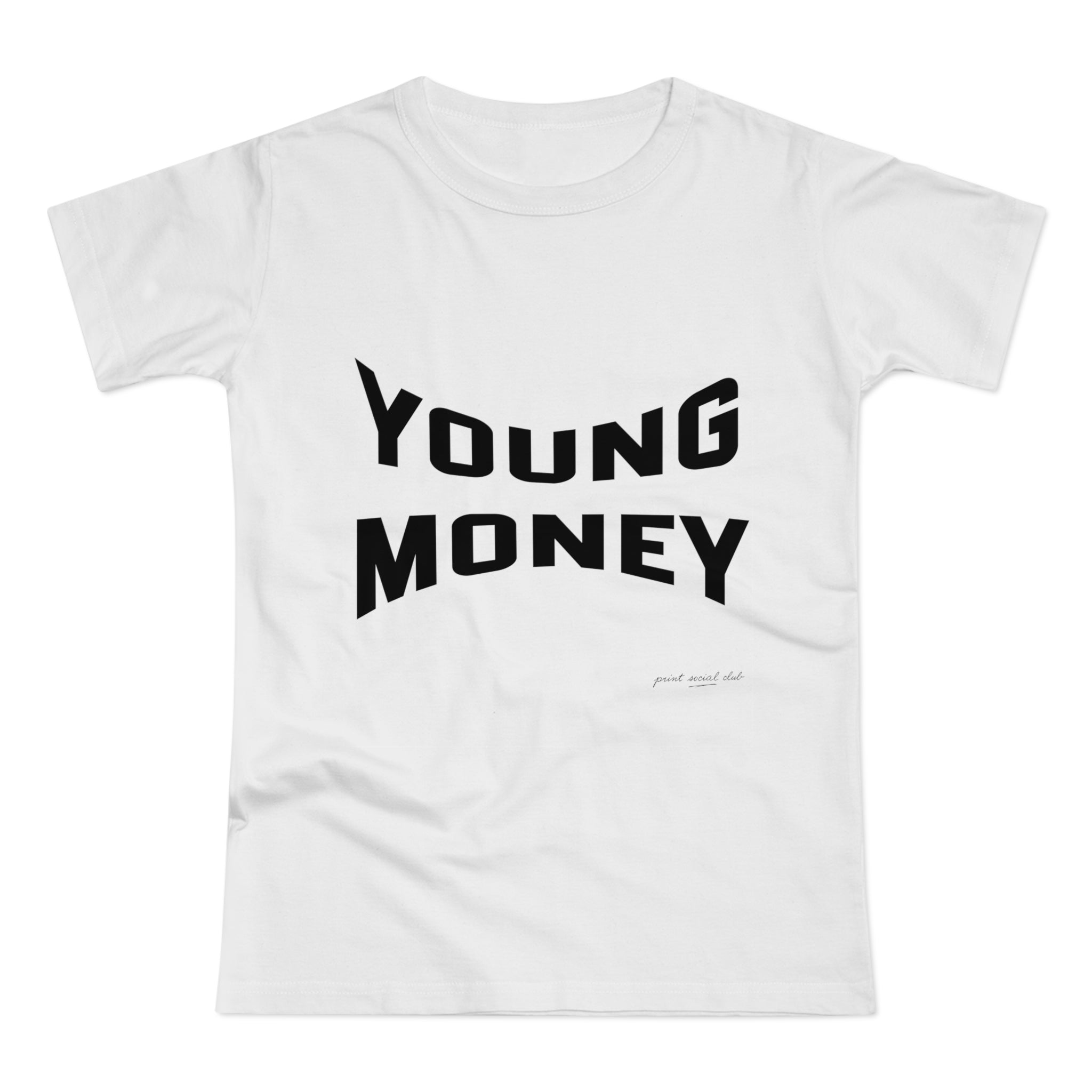Young Money print on white women's fitted tee, front view