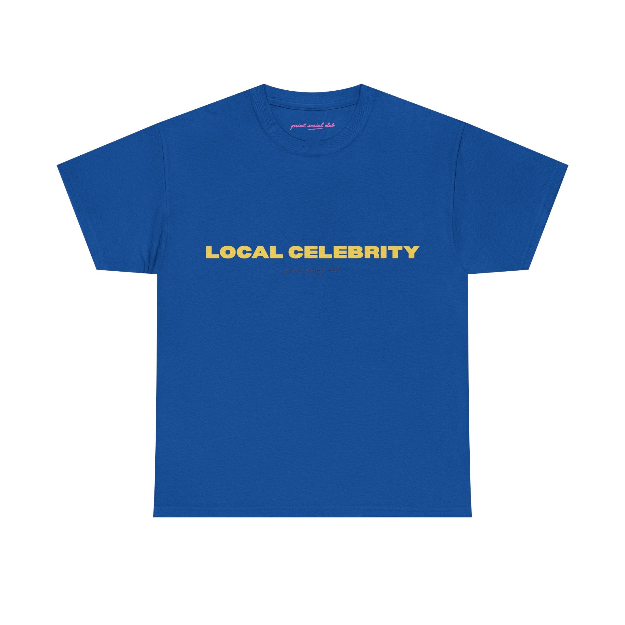 Local Celebrity Classic Tee in Royal, front