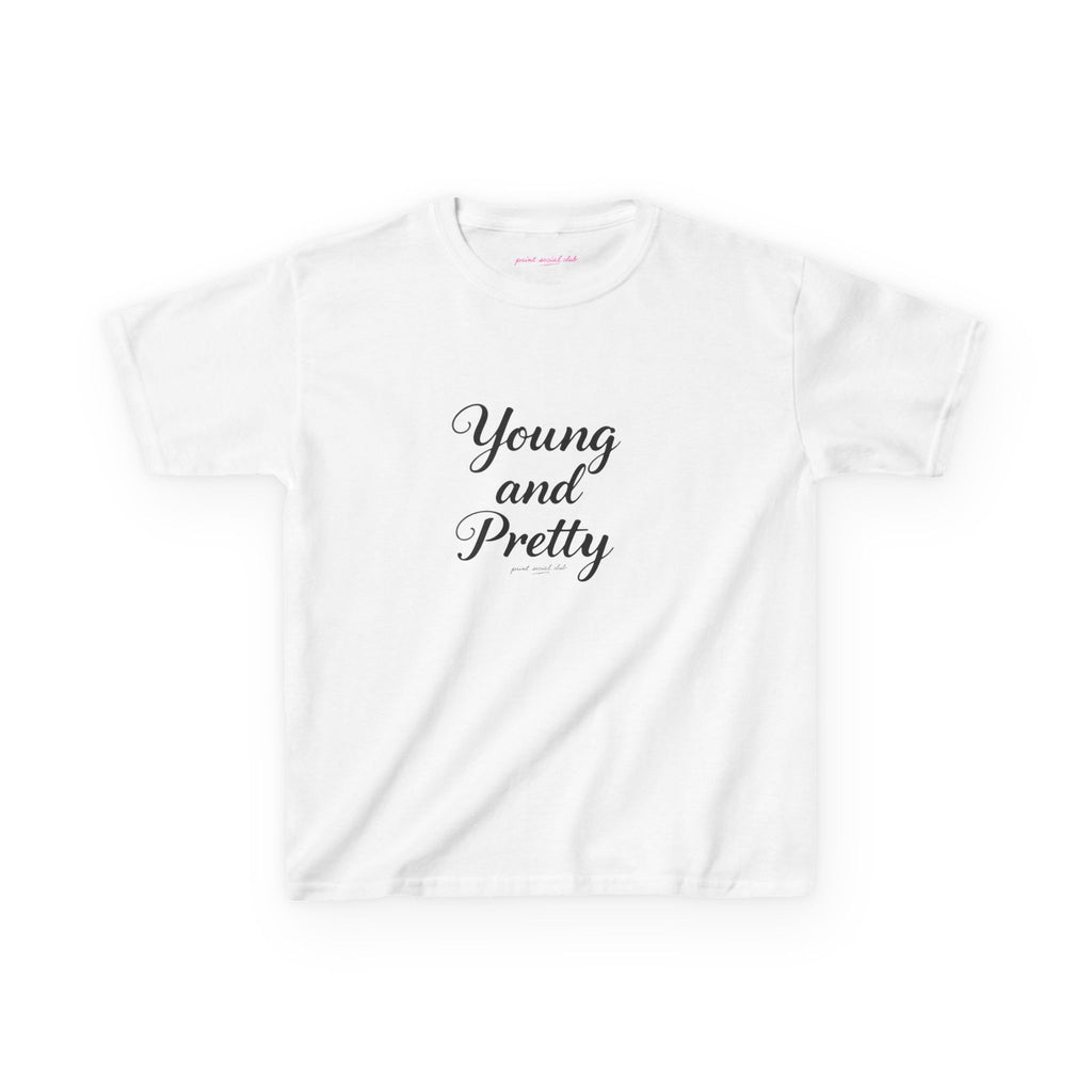 Young & Pretty Baby Tee, front