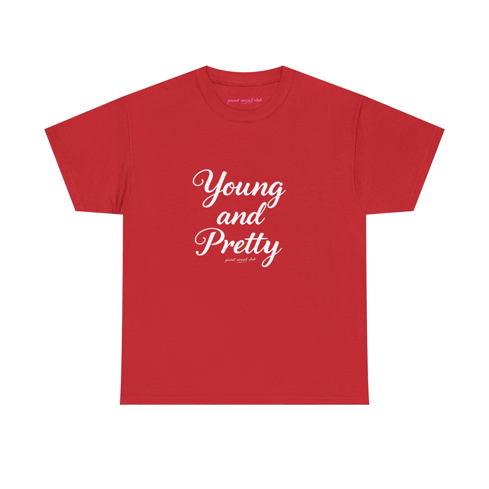 Young & Pretty Classic Tee
