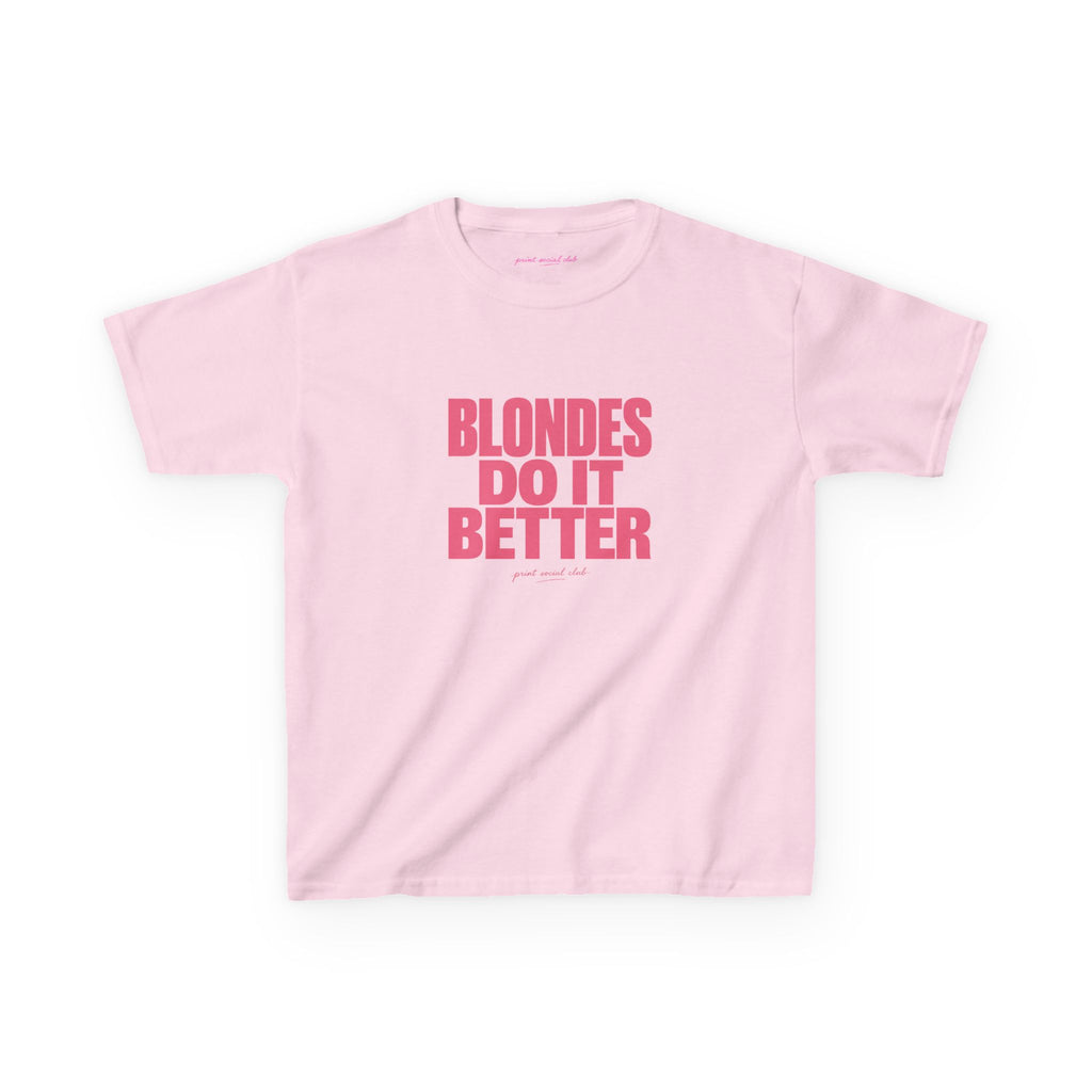 Blondes Do It Better Baby Tee, front