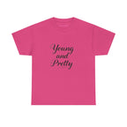 Young & Pretty Classic Tee in Heliconia, front