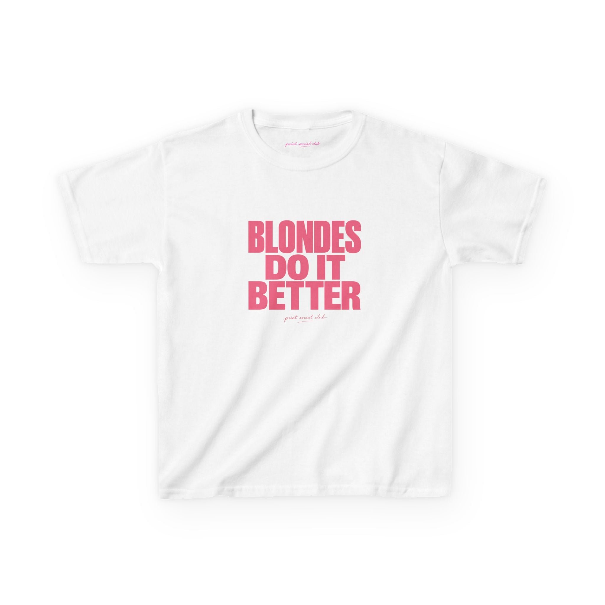 Blondes Do It Better Baby Tee in White, front