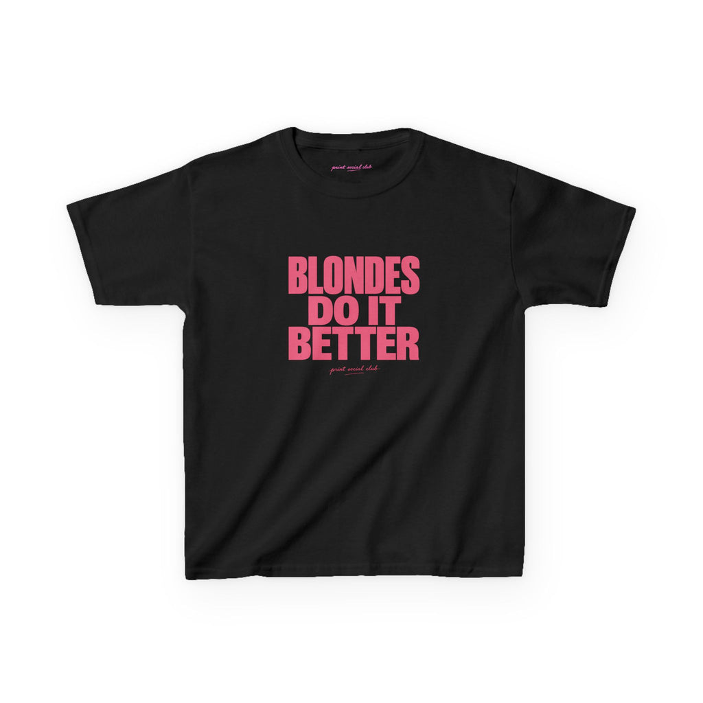 Blondes Do It Better Baby Tee in Black, front