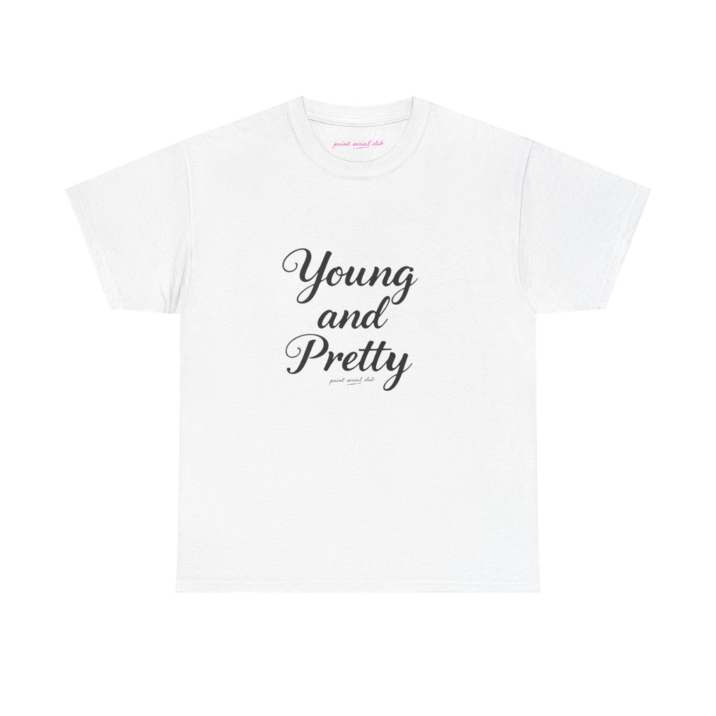 Young & Pretty Classic Tee in White, front