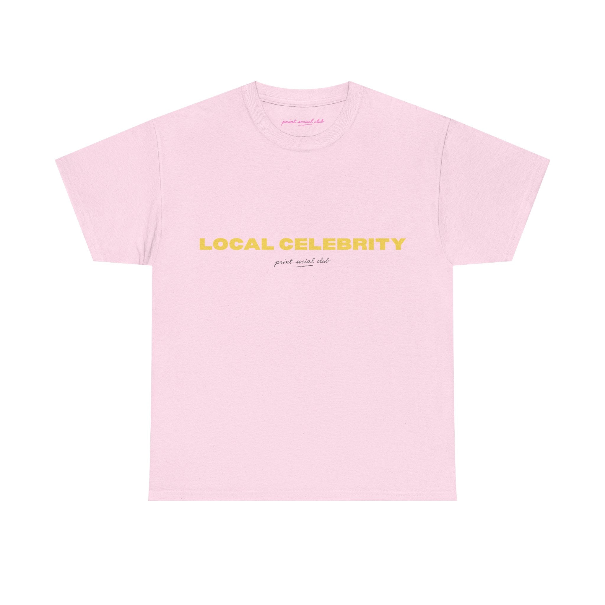 Local Celebrity Classic Tee in Light Pink, front