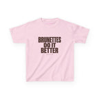 Brunettes Do It Better Baby Tee in Light Pink, front