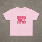 Blondes Do It Better Baby Tee in Light Pink, flat lay