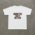 Brunettes Do It Better Baby Tee in White, flat lay