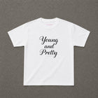 Young & Pretty Baby Tee
